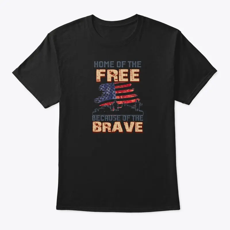 Veteran  - Home Of The Free Brave